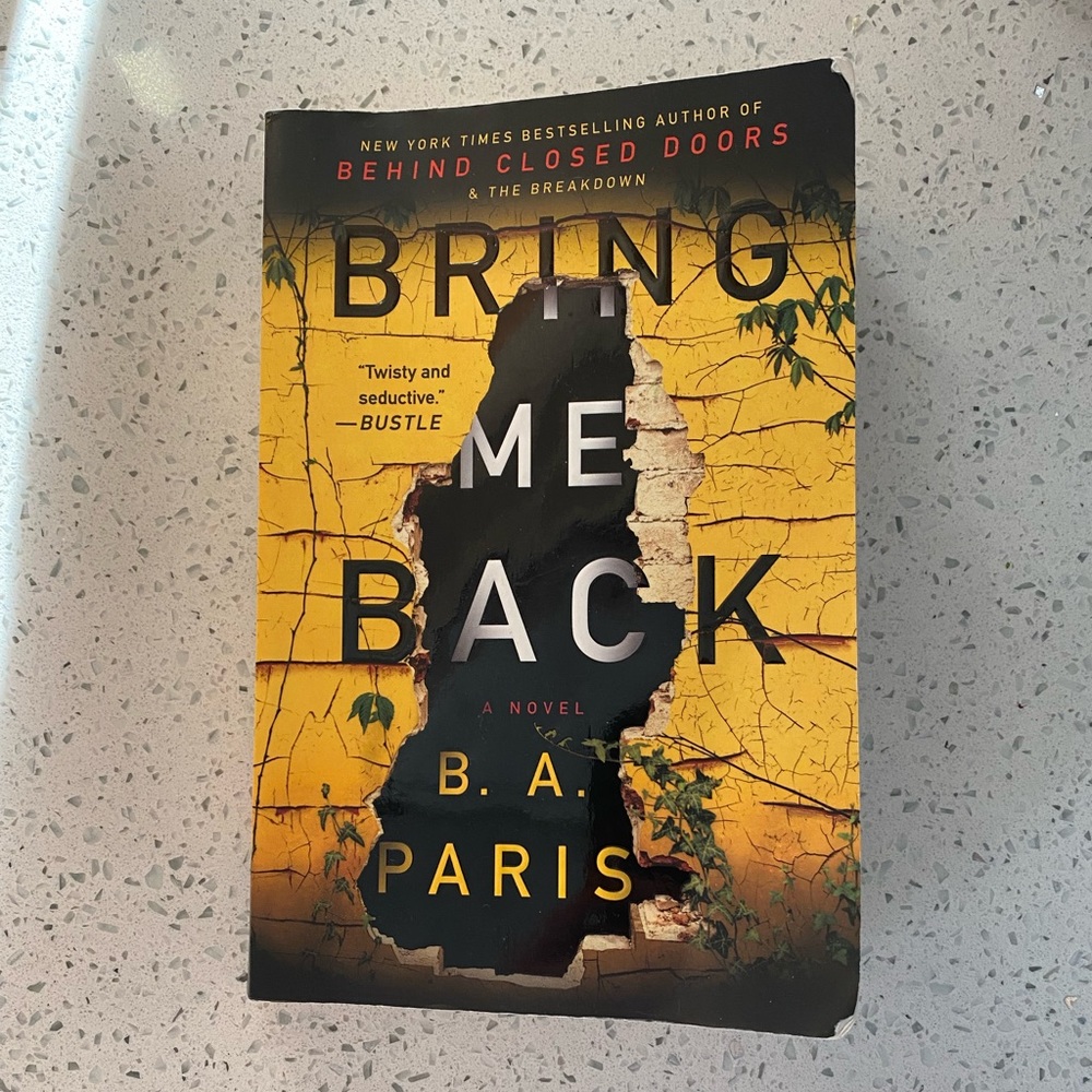 Bring Me Back by B.A. Paris - FREE SHIPPING